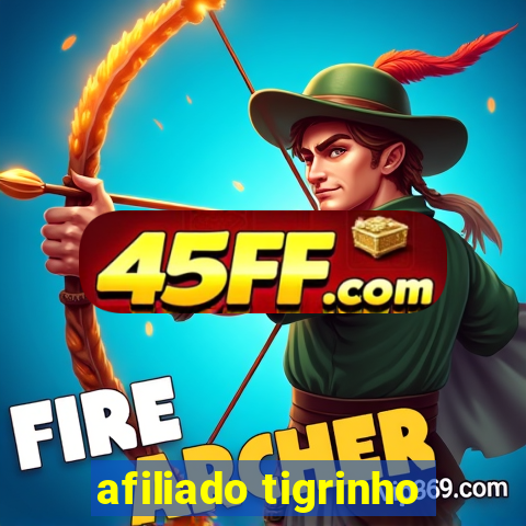 afiliado tigrinho